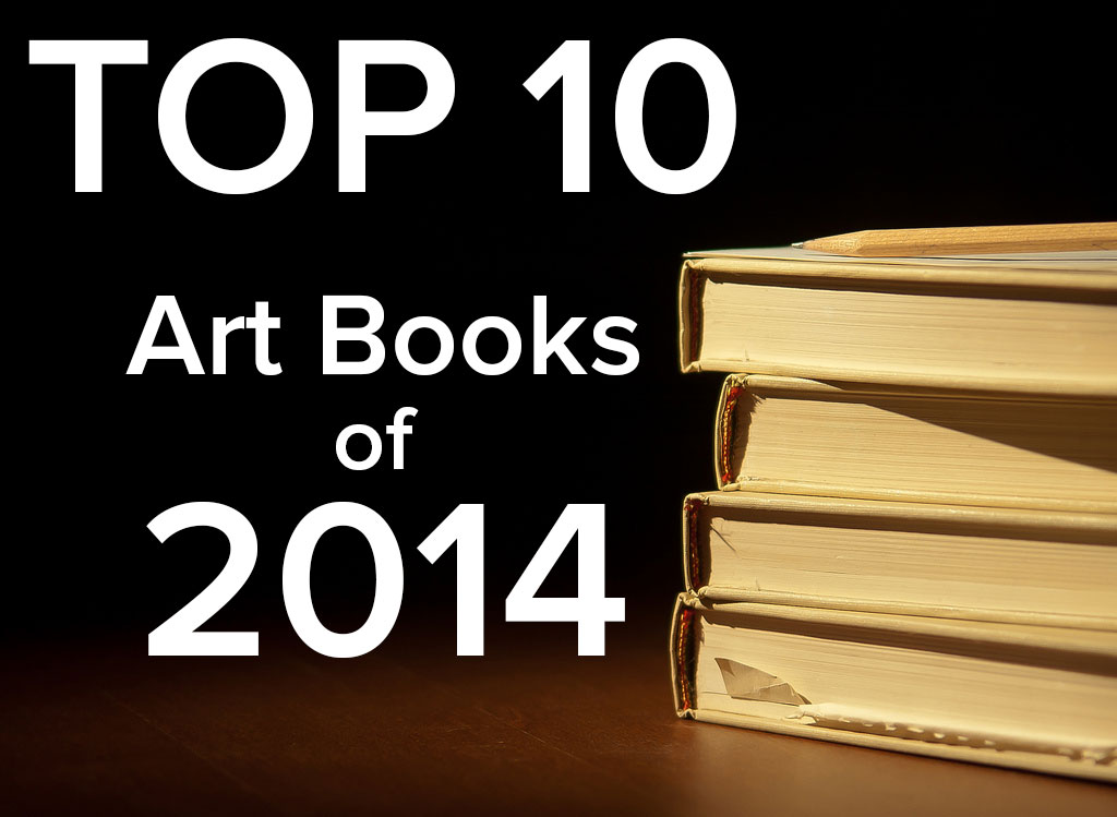 Best of 2014 Our Top 10 Art Books